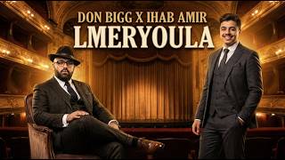 DON BIGG X IHAB AMIR   LMERYOULA cover