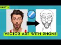 Infinite design tutorial| vector art with phone |شرح طريقة تحويل صورتك إلى كرتون بالهاتف