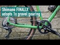 Shimano GRX 1x First Ride Impressions - Was it worth the wait?