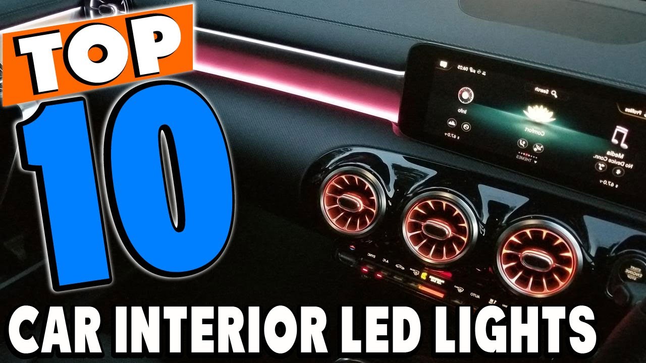 Top 10 Best LED Lights For Car Interiors Review In 2024 YouTube