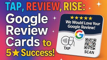 Tap, Review, Rise: Google Review Cards to 5★ Success! #googlereviewcards