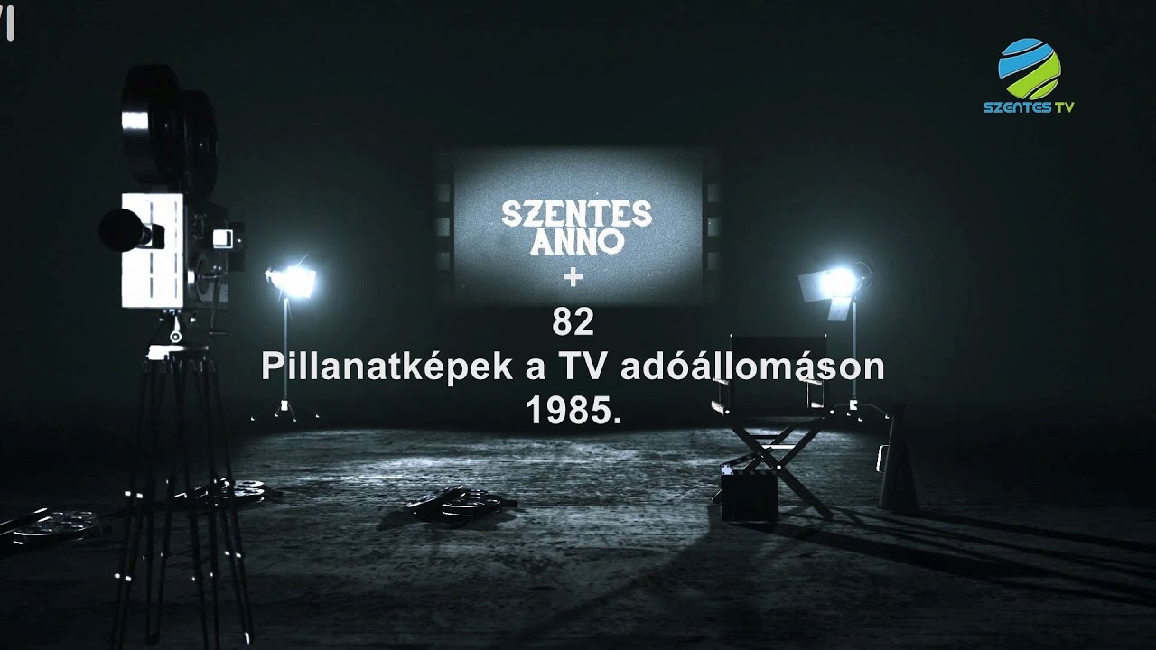 Szentes Anno+ 82. adás - Pillanatképek a TV adóállomáson 1985.
