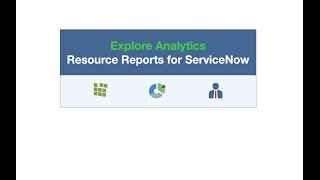 Resource Reports for ServiceNow