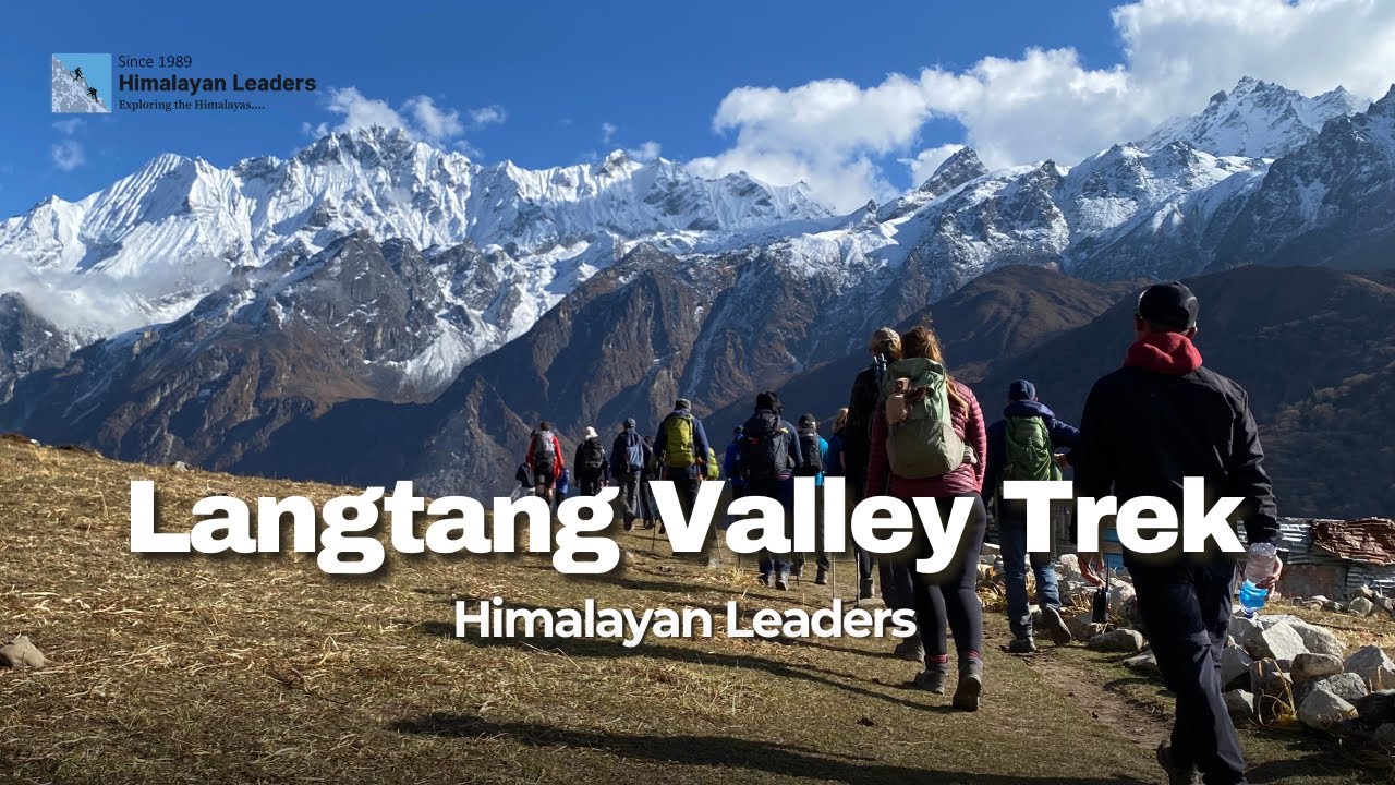 Langtang Valley Trek – A Journey with Himalayan Leaders | Trekking in Nepal