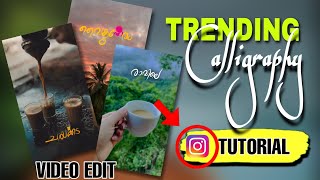 Instagram trending Calligraphy Text Create Malayalam Apply Your Video Calligraphy text Edit screenshot 2