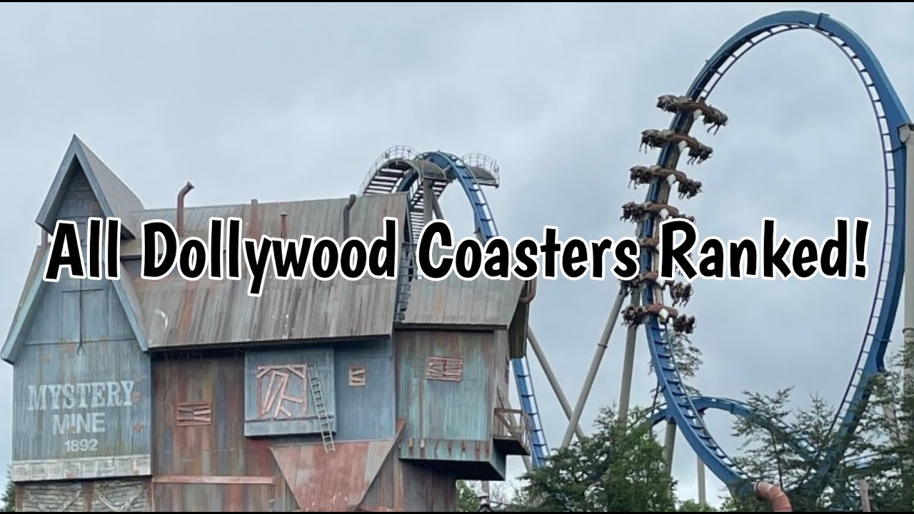 All Dollywood Coasters Ranked! (2021) YouTube