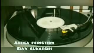 ANEKA PERISTIWA - ELVI SUKAESIH