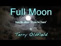 FULL MOON ... Terry Oldfield
