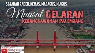 Download Lagu sejarah gelaran palembang MP3