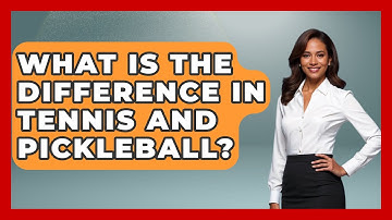 What Is The Difference In Tennis And Pickleball? - The Racket Xpert