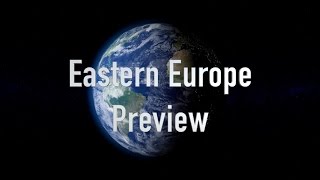 Eastern Europe Preview