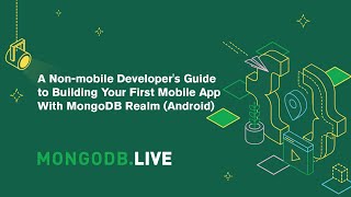 (Android) A Non-mobile Developer's Guide to Building Your First Mobile App With MongoDB Realm