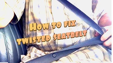 How To Fix Seat Belt Twisted Buckle Turned Around Backward Reverse | Most Make & Model Vehicles