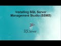 Installing Microsoft SQL Server and SQL Server Management Studio