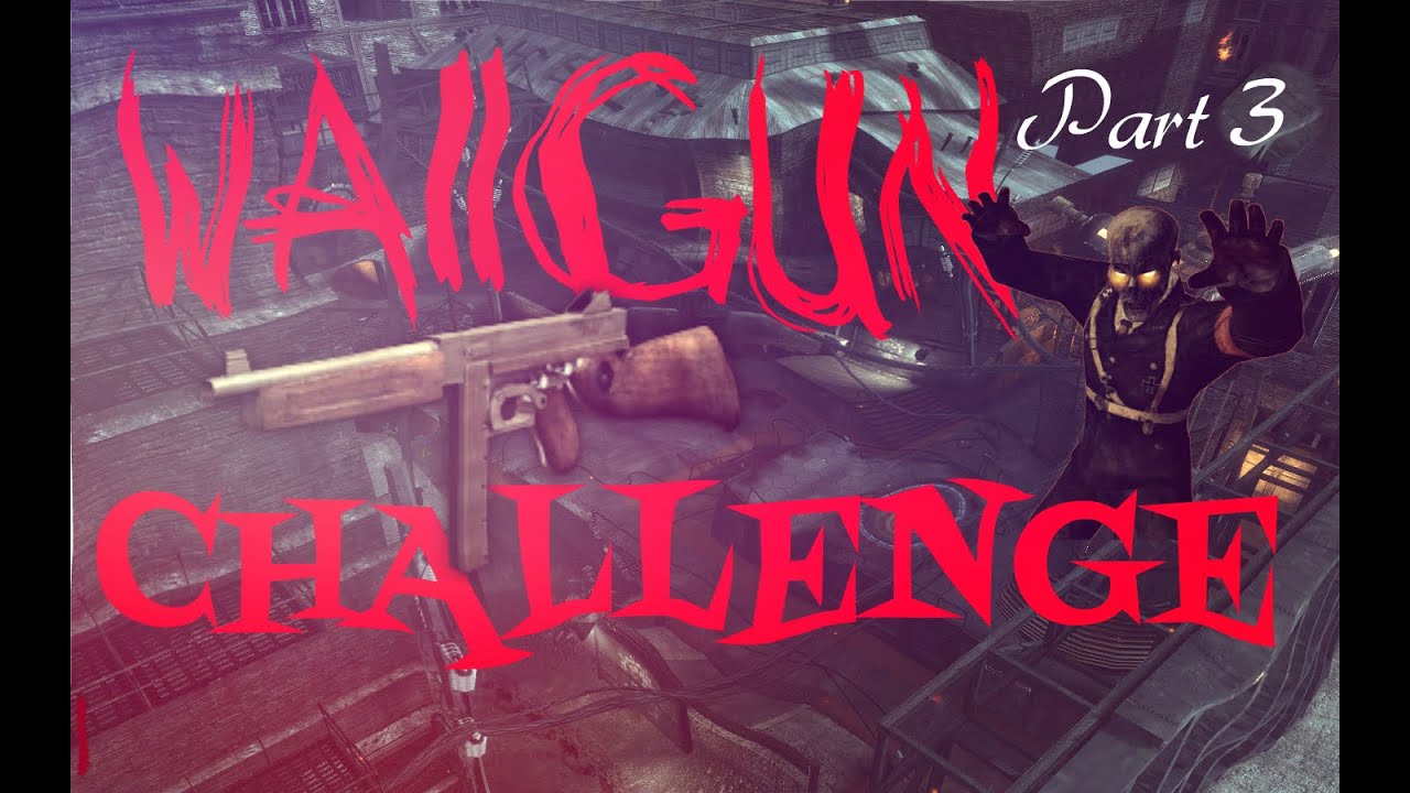Throwback! Zombies Wall Gun Challenge (Part 3) YouTube