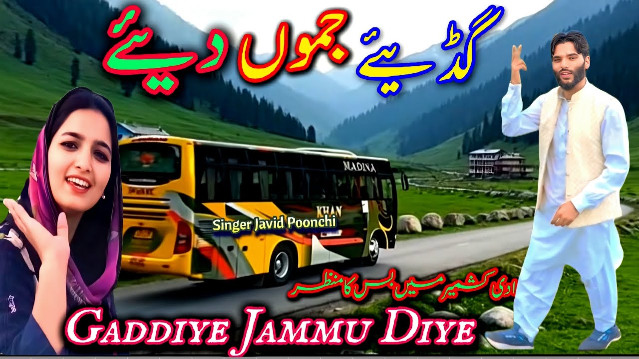 Gaddi Jammu Diye | New Song Singer Javid Poonchi | Lyrics Javid Poonchi | Song For Bus Drivers💖❤️