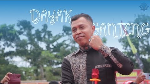 Pangalangok Jilah - Dayak Ganteng