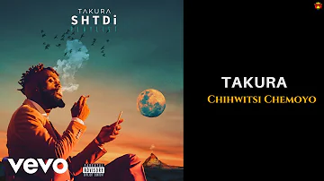 Takura - Chihwitsi Chemoyo (Official Audio)