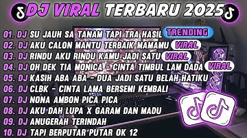 DJ TIKTOK TERBARU 2025🎵DJ SUTRA JAUH SA TANAM HATI TAPI TRA HASIL🎵DJ RINDU AKU  RINDU KAMU JADI SATU