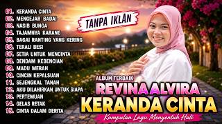 REVINA ALVIRA – KERANDA CINTA FULL ALBUM 2026 🔥 Dangdut Terbaru Nonstop Tanpa Iklan