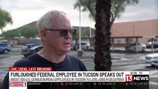 Furloughed federal worker from Tucson speaks out ahead of losing job in December