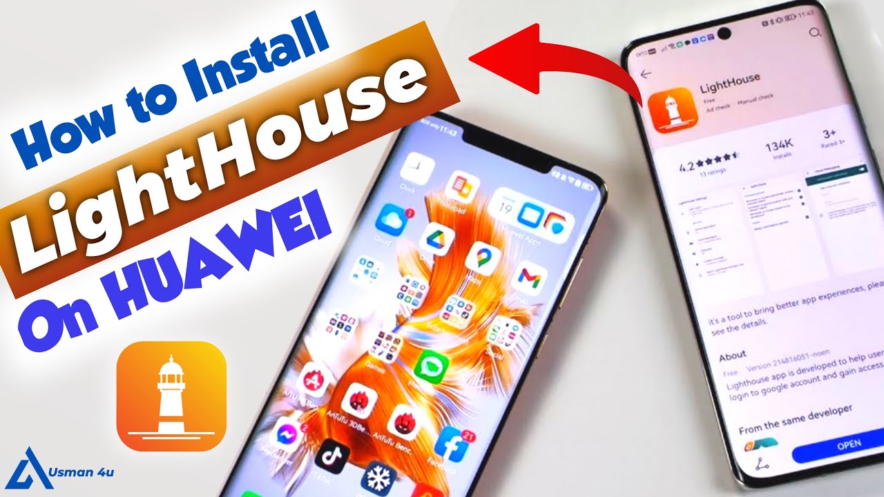 How To Install Lighthouse On Huawei Run Native Google Apps (GMS) on