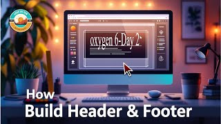 Famous Oxygen builder 6-Day 2- Building a WordPress Site with Oxygen builder 6- build a header and a footer Wealth