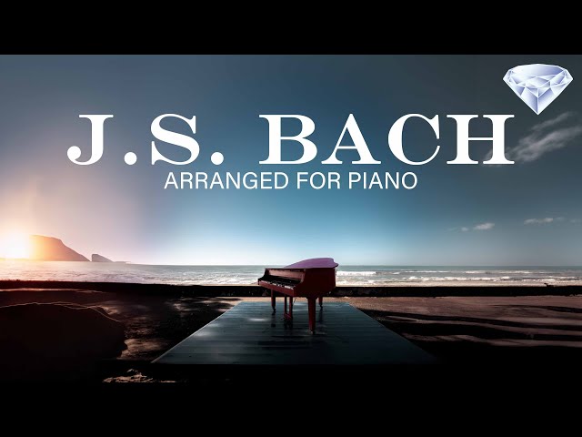 J.S. Bach: Arranged for Piano - YouTube