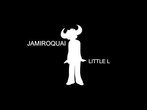 LITTLE L By JAMIROQUAI Lyrics