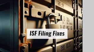 Mastering EDI for ISF Filing: Top Challenges and Fixes