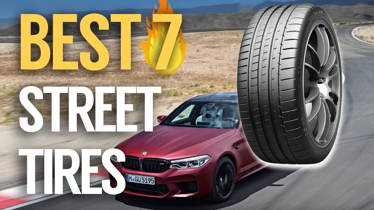 7 Best Street Tires 2019 (Buying Guide) YouTube