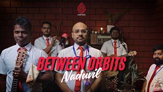 Between Orbits Naduvil Chapters Band Official Music Video
