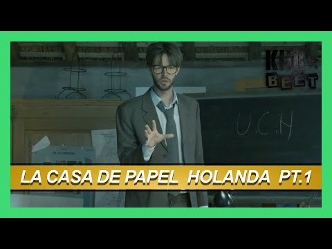 La Casa de Papel: Holanda (Part 1) | Klikbeet