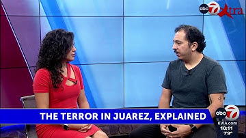 The terror in Juarez, explained