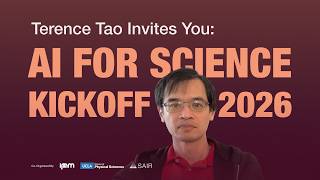 Terence Tao Invites You: AI for Science Kickoff 2026