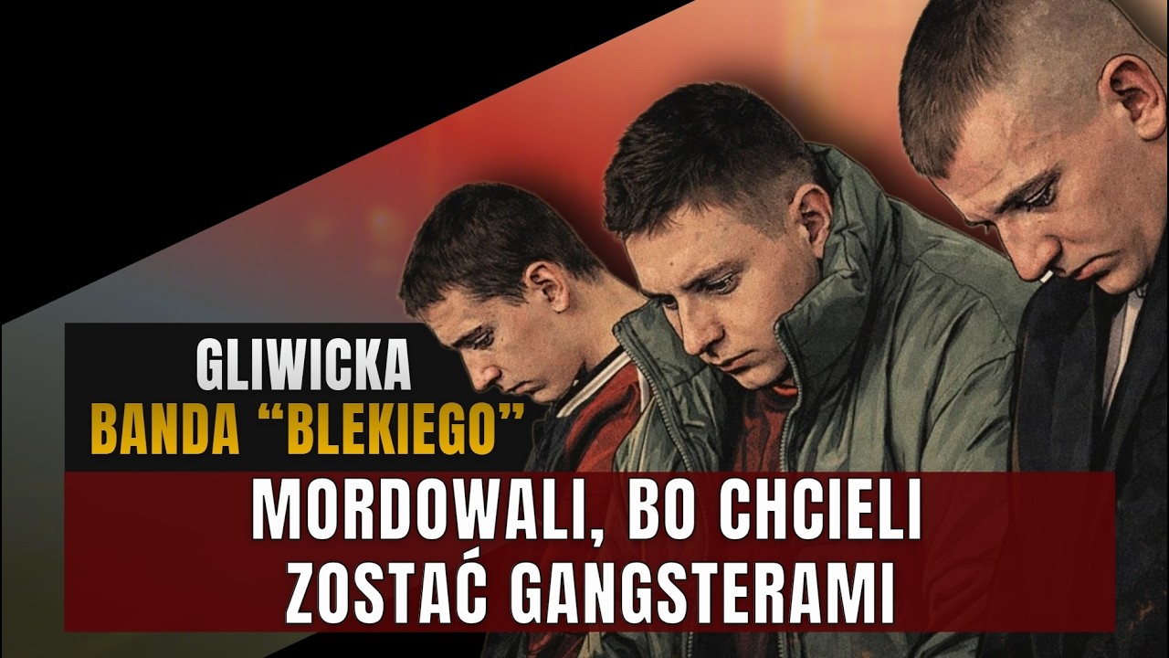 Mordowali, bo chcieli zostać gangsterami