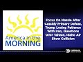 Focus On Massie After Cassidy Primary Defeat, Trump Losing Patience With Iran, Questions Over...