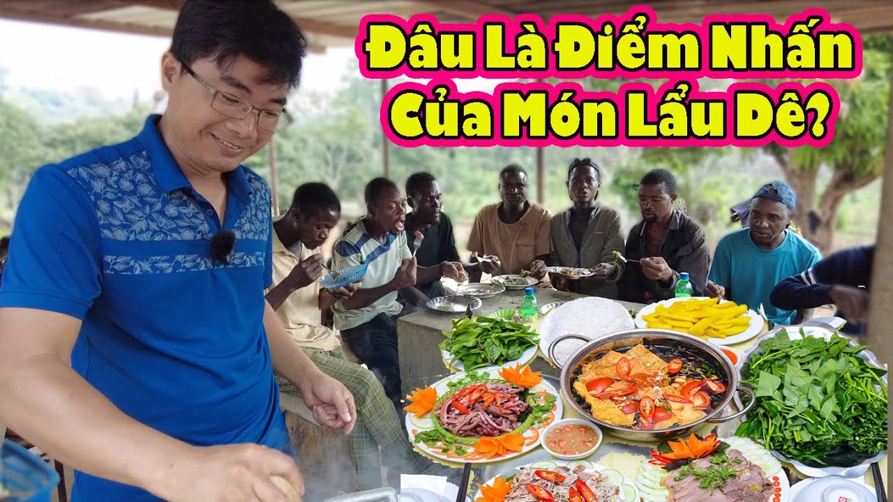 Chiêu đãi team 2Q món lẩu dê ăn tới ngất ngây || 2Q Vlogs Cuộc Sống Châu Phi