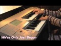 Carpenters We Ve Only Just Begun 愛のプレリュード エレクトーン