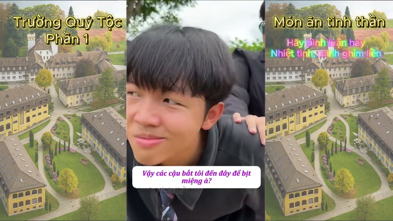 Kiến Đạt - Trường Quý Tộc (Phần 1) #shortvideo #funny