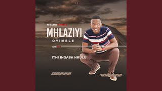 Ngangimthanda Umtanakho