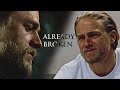 Jax Teller - Already Broken