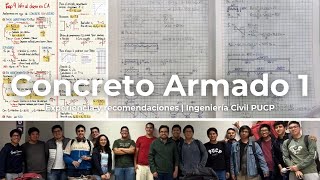 Reinforced Concrete 1 | Experience and Recommendations | PUCP Civil Engineering Reinforced Concrete 1 | Experience and Recommendations | PUCP Civil Engineering