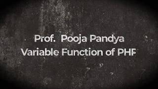 PHP /Variable function of PHP/By Prof. POOJA PANDYA