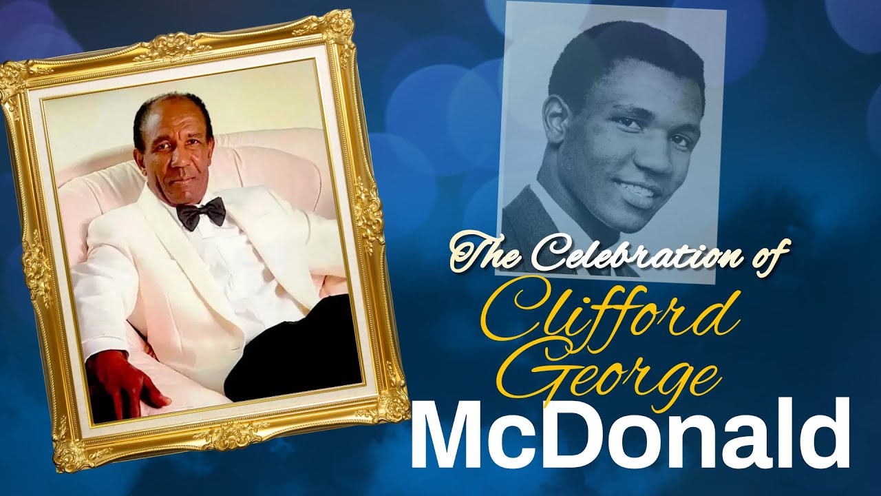 the-celebration-of-life-deacon-of-clifford-george-mcdonald-youtube