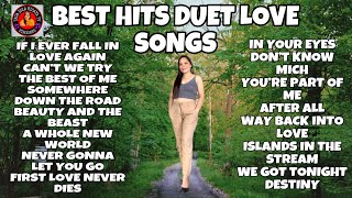 THE BEST OF DUET LOVE SONGS #viral #music #lovesong