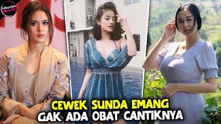 GAK KALAH CANTIK DARI BULE! Artis Cantik Berdarah Sunda ini Bikin Lelaki Kesemsem