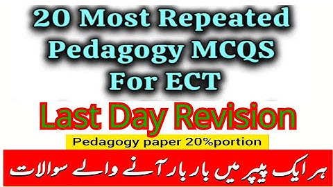20 Most Repeated Pedagogy MCQs for EST | Final Revision 