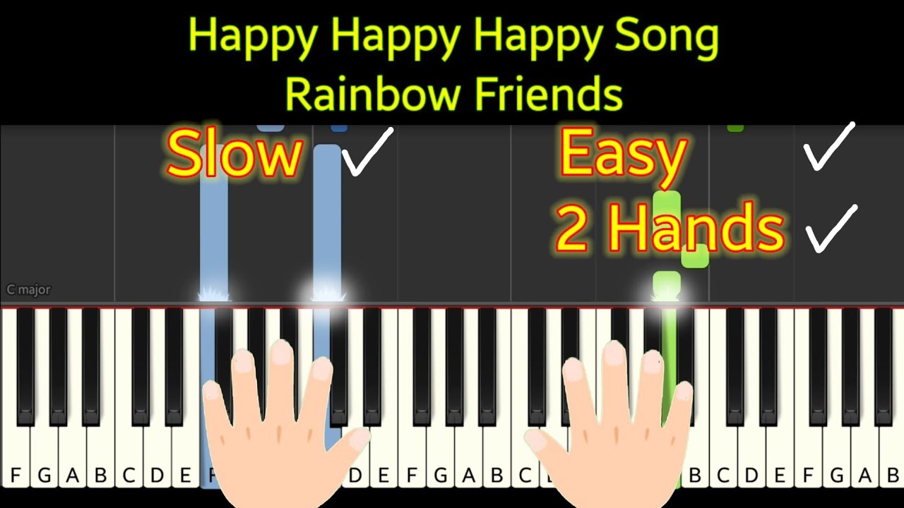 Happy Happy Happy Song | Rainbow Friends | piano tutorial two hands