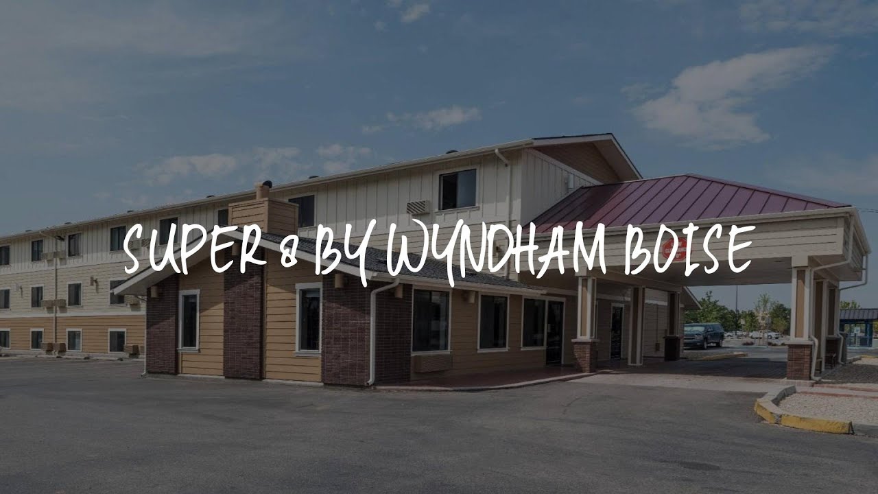 Super 8 by wyndham boise review boise united states of america